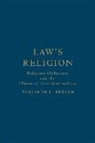 Benjamin Berger, Benjamin L. Berger - Law''s Religion