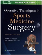 Mark D. Miller, Mark D. Miller - Operative Techniques in Sports Medicine Surgery