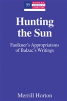 Merrill Horton - Hunting the Sun