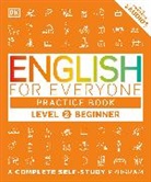 DK, DK Publishing, Inc. (COR) Dorling Kindersley - English for Everyone, Level 2