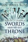 Ian Ross, Ian James Ross - Swords Around the Throne