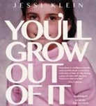 Jessi Klein, Author, Jessi Klein - You'll Grow Out of It (Audio book)