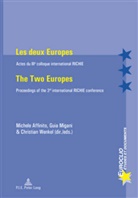 Michele Affinito, Guia Migani, Christian Wenkel - Les deux Europes - The Two Europes