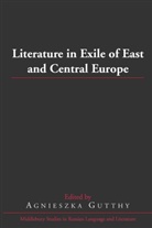 Agnieszk Gutthy, Agnieszka Gutthy - Literature in Exile of East and Central Europe