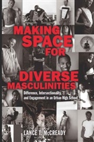 Lance T McCready, Lance T. McCready - Making Space for Diverse Masculinities