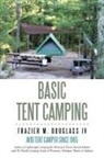 Frazier M. Douglass IV - Basic Tent Camping