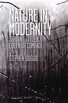 Stephen Duguid, Duguid Stephen - Nature in Modernity