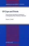 Dennis Carroll, Dennis J Carroll, Dennis J. Carroll - Of Cops and Priests