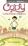 Tricia Springstubb, Tricia/ Wheeler Springstubb, Natalie Ross, Eliza Wheeler - Cody and the Fountain of Happiness (Audio book)