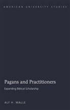 Alf H Walle, Alf H. Walle - Pagans and Practitioners