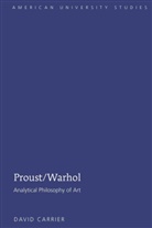 David Carrier - Proust/Warhol
