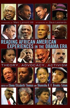 Shanesha R. F. Brooks-Tatum, Shanesha R.F. Brooks-Tatum, Elizabeth Thomas, Elizabeth Thomas, Shanesh R F Brooks-Tatum, Shanesha R F Brooks-Tatum... - Reading African American Experiences in the Obama Era
