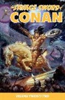 John Buscema, Mike Docherty, Docherty Mike, Esteban Maroto, Esteban Docherty Maroto, Esteban Thomas Maroto... - Savage Sword of Conan Volume 22