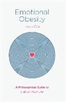 Laura Coe - Emotional Obesity: A Philosophical Guide to Lighten Your Life
