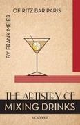 Ross Brown - The Artistry Of Mixing Drinks (1934) by Frank Meier, RITZ Bar, Paris;1934 Reprint