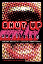 Chris Knaus, Christopher Knaus, Rochelle Brock, Greggory Johnson III - Shut Up and Listen