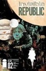 Corinna Sara Bechko, Corinna Sara Bechko, Gabriel Hardman, Gabriel Hardman, Gabriel Hardman - Invisible Republic Volume 2