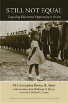 Christopher M. Brown, M. Christopher Brown, M. Christopher Brown Ii - Still Not Equal