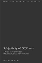 Heecheon Jeon - Subjectivity of "Différance"