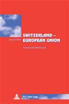 Rene Schwok, René Schwok - Switzerland - European Union