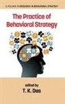 T. K. Das - The Practice of Behavioral Strategy (Hc)