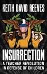 Keith David Reeves - Insurrection
