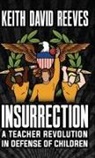 Keith David Reeves - Insurrection