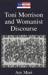 Aoi Mori - Toni Morrison and Womanist Discourse