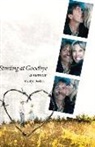 Marilyn Boehm - Starting at Goodbye
