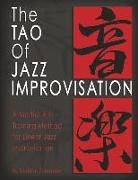 Sheldon Zandboer - The Tao of Jazz Improvisation