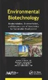 Jeyabalan (EDT)/ Thangadurai Sangeetha, Mohd Azmuddin Abdullah, Mohd Azmuddin (Universiti Malaysia Terengganu Abdullah, Muniswamy David, Muniswamy (Karnatak University David, Jeyabalan Sangeetha... - Environmental Biotechnology