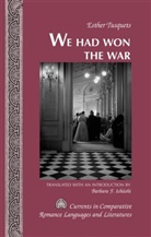 Barbara F Ichiishi, Barbara F. Ichiishi, Esther Tusquets - "We Had Won the War"
