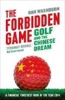 Dan Washburn, Washburn Dan - The Forbidden Game