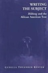 Gunilla Theande Kester, Gunilla Theander Kester - Writing the Subject
