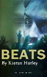 Hurley, Kieran Hurley, Kieran (Author) Hurley - Beats