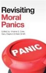 Gary Clapton, Gary (University of Edinburgh) Clapton, Viviene Cree, Viviene E. Cree, Viviene E. (University of Edinburgh) Cree, Mark Smith... - Revisiting Moral Panics