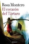 Rosa Montero - El corazon del Tartaro / The Heart of the Tartar