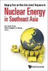Nur Azha Putra &amp; Mely Caballero-Anthony, Mely Caballero-Anthony, Nur Azha Putra - MAP STATE & NON-STATE ACTOR RESPONSE NUCL ENERGY SOUTHEAST