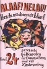 Beate Dietz, Regina Ebert, Monika Karow-Englert, Angela Richter, Winfried Schwalbach, Agnes Tappe - Alaaf! Helau! Heute machen wir blau!
