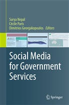 Dimitrios Georgakopoulos, Surya Nepal, Cécil Paris, Cécile Paris - Social Media for Government Services