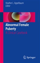 Heather L. Appelbaum, Heathe L Appelbaum, Heather L Appelbaum - Abnormal Female Puberty