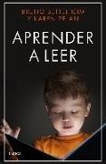 Bruno Bettelheim, Karen Zelan - Aprender a leer