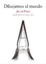 Dibujamos el mundo