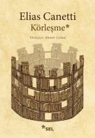 Elias Canetti - Körlesme