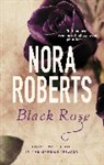 Nora Roberts, Roberts Nora - Black Rose