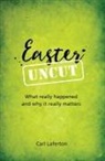 Carl Laferton - Easter Uncut