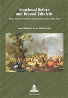 Linas Eriksonas, Leos Müller - Statehood Before and Beyond Ethnicity