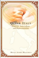 Miguel Andres Malagreca, Miguel Andrés Malagreca, Cameron Mccarthy, Angharad N. Valdivia - Queer Italy