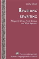 Cathy Jellenik - Rewriting rewriting