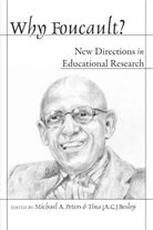 Tina Besley, Tina (Athlone C. Besley, Tina (Athlone C.) Besley, Michael A. Peters - Why Foucault?